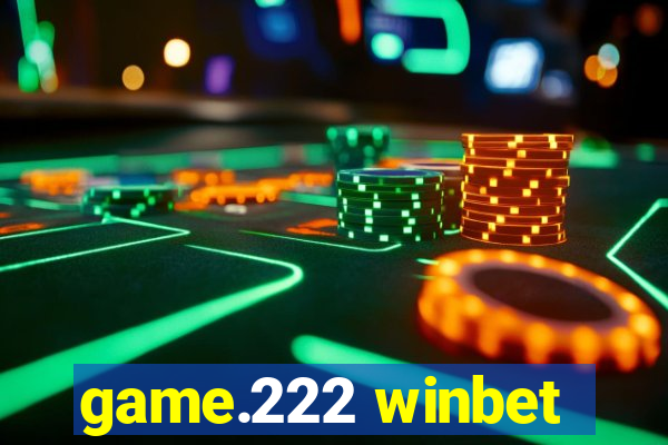 game.222 winbet